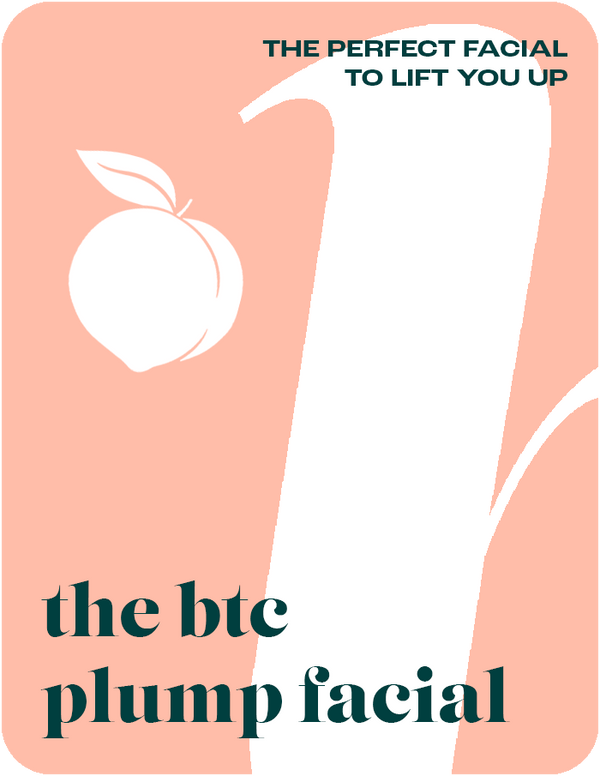 The BTC Plump facial 🍑 (hydrafacial+radiofréquence forma)